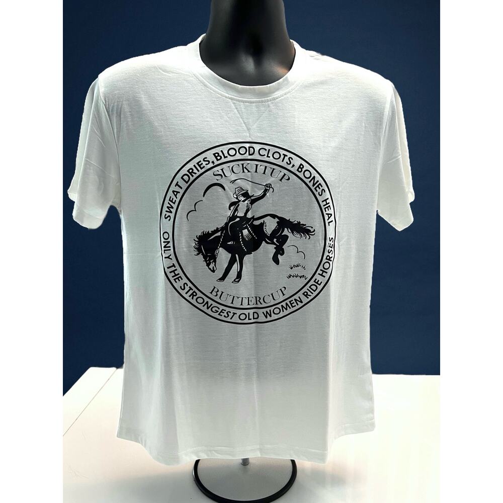 Branco - Suck It Up Buttercup Only Strongest‎ Old Women Ride Horses